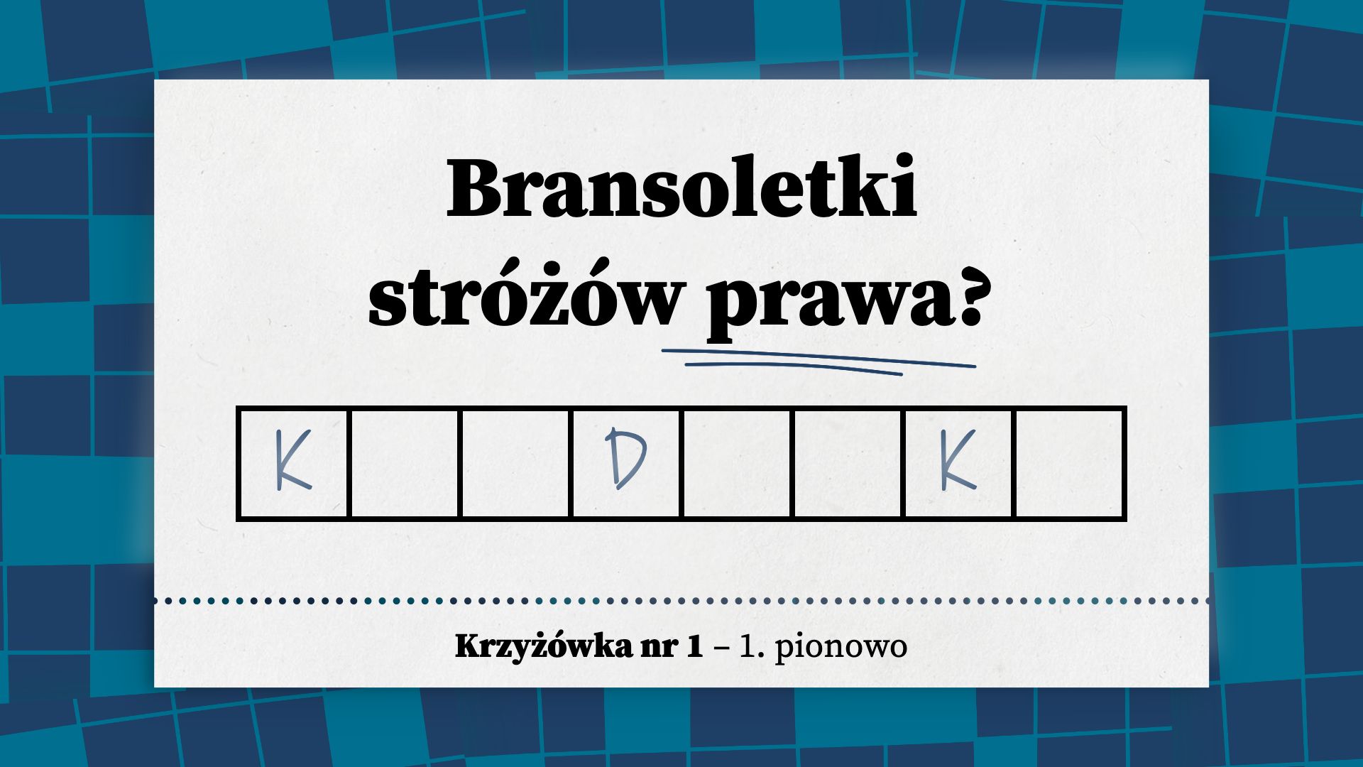 Bransoletki stróżów prawa