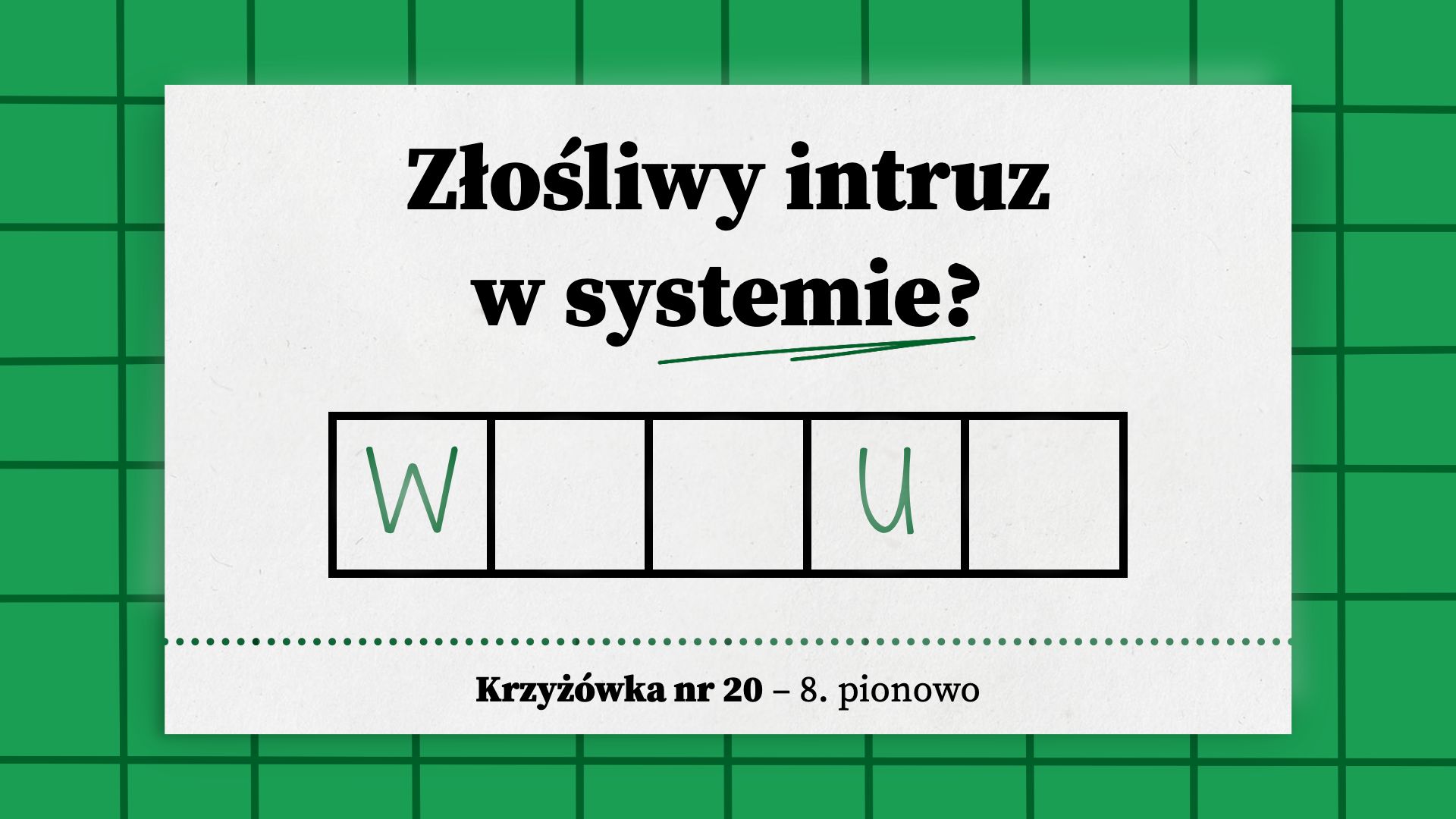 Złośliwy intruz w systemie