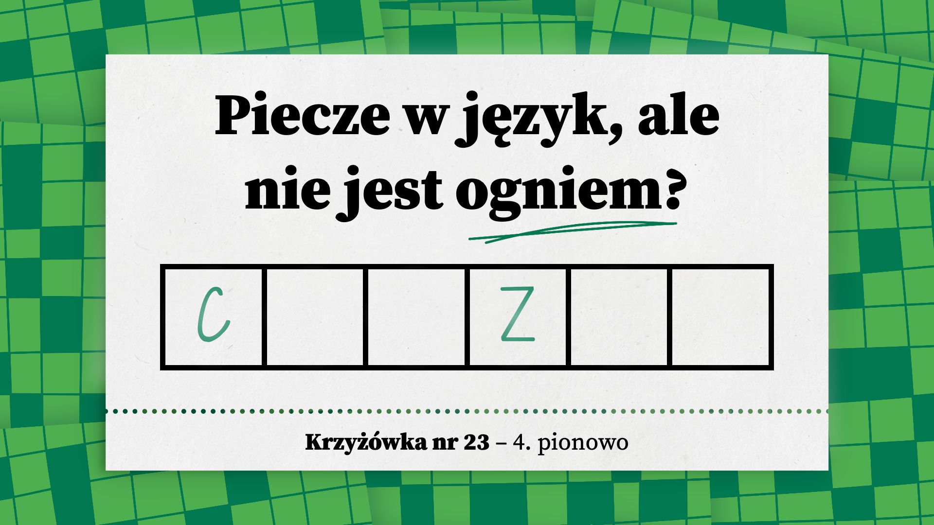Piecze w język, ale nie jest ogniem