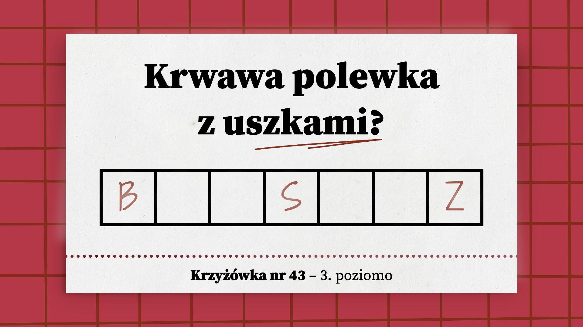 Krwawa polewka z uszkami