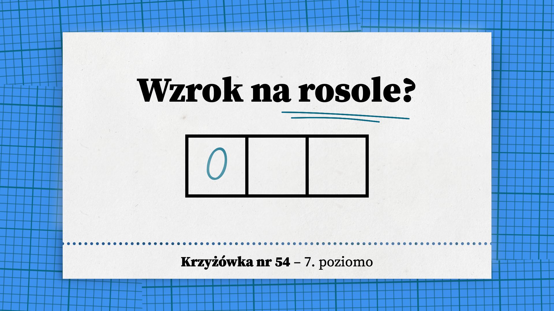 Wzrok na rosole
