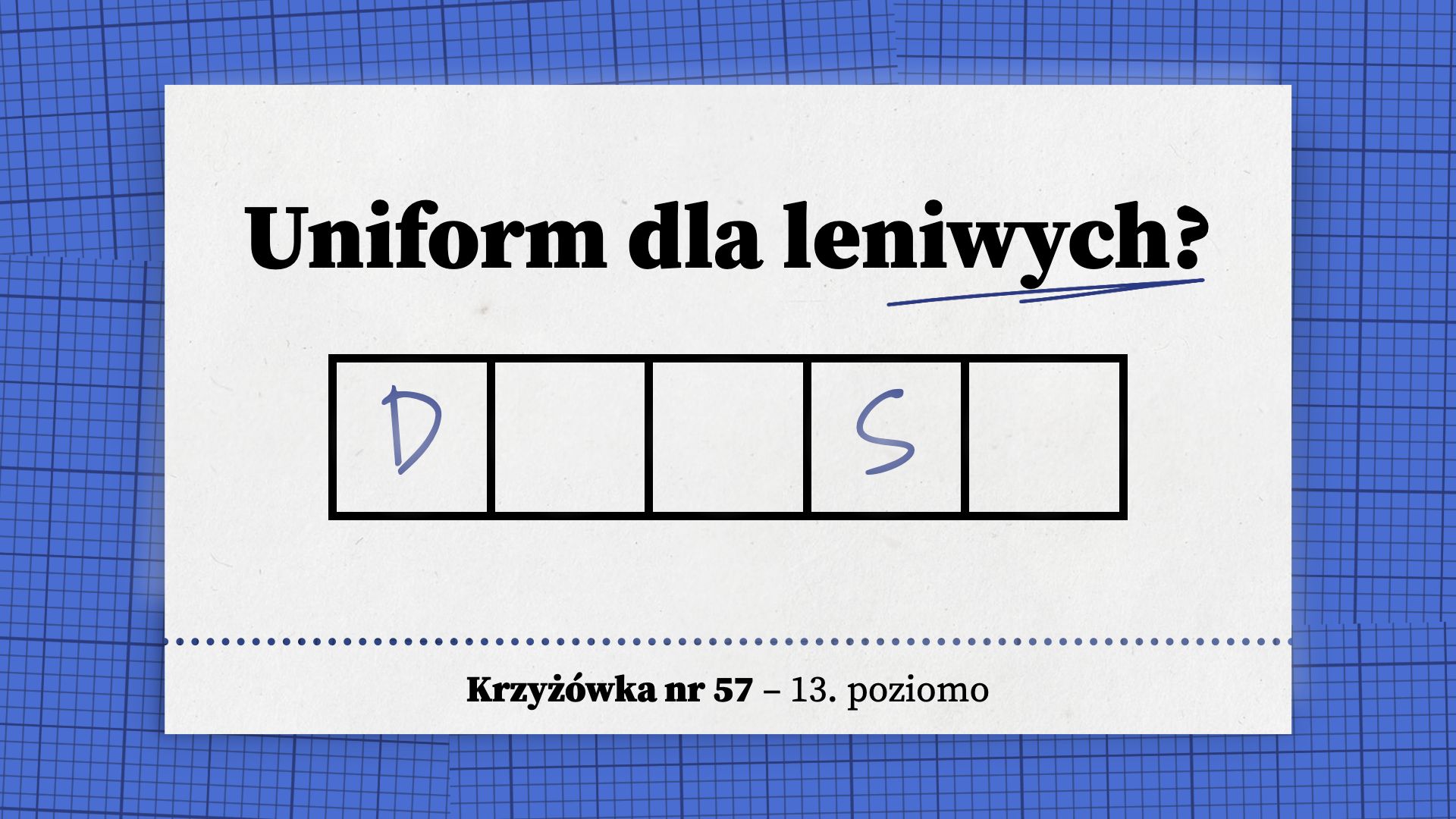 Uniform dla leniwych
