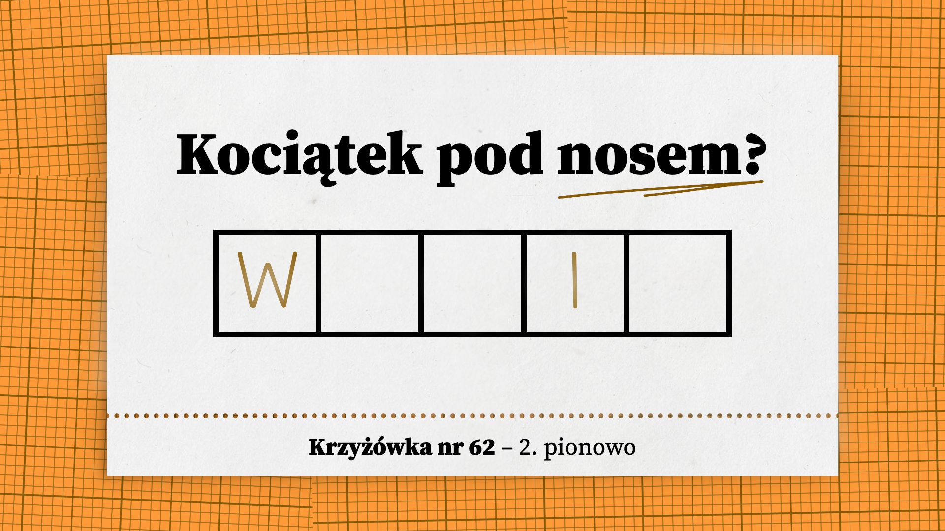 Kociątek pod nosem