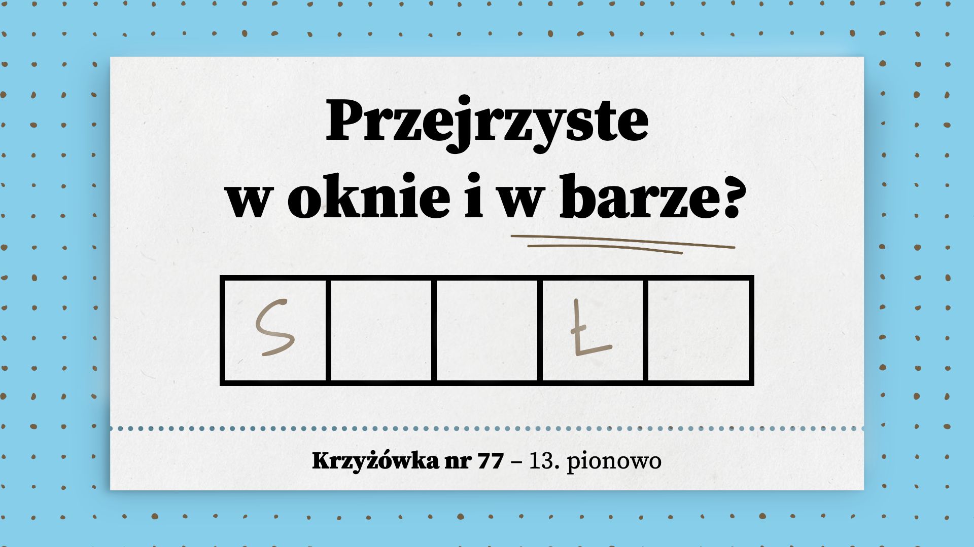 Przejrzyste w oknie i w barze