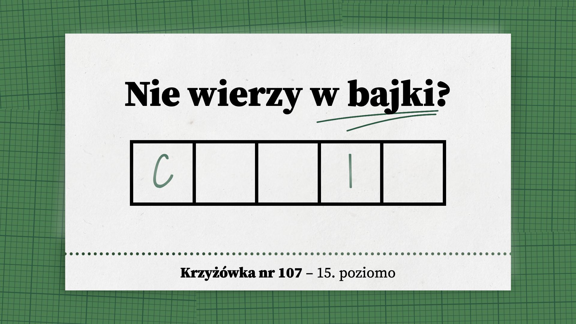 Nie wierzy w bajki