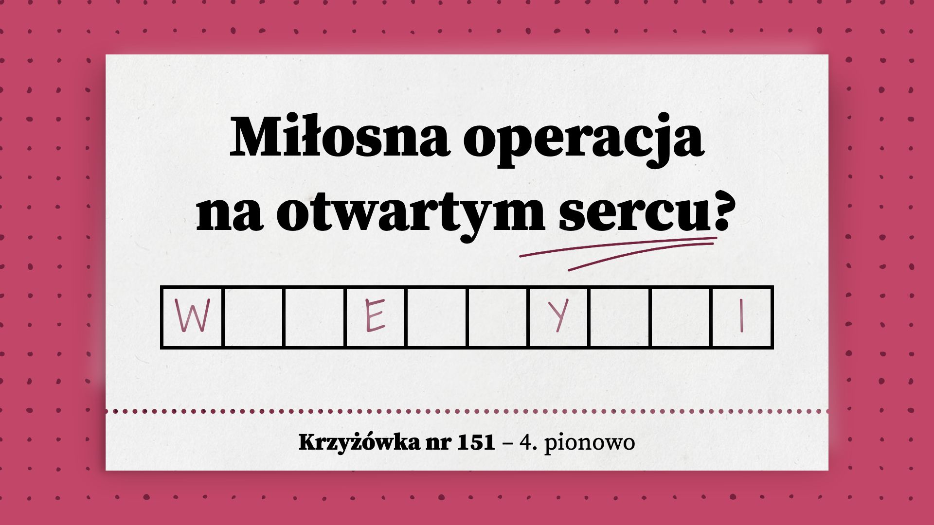 Miłosna operacja na otwartym sercu