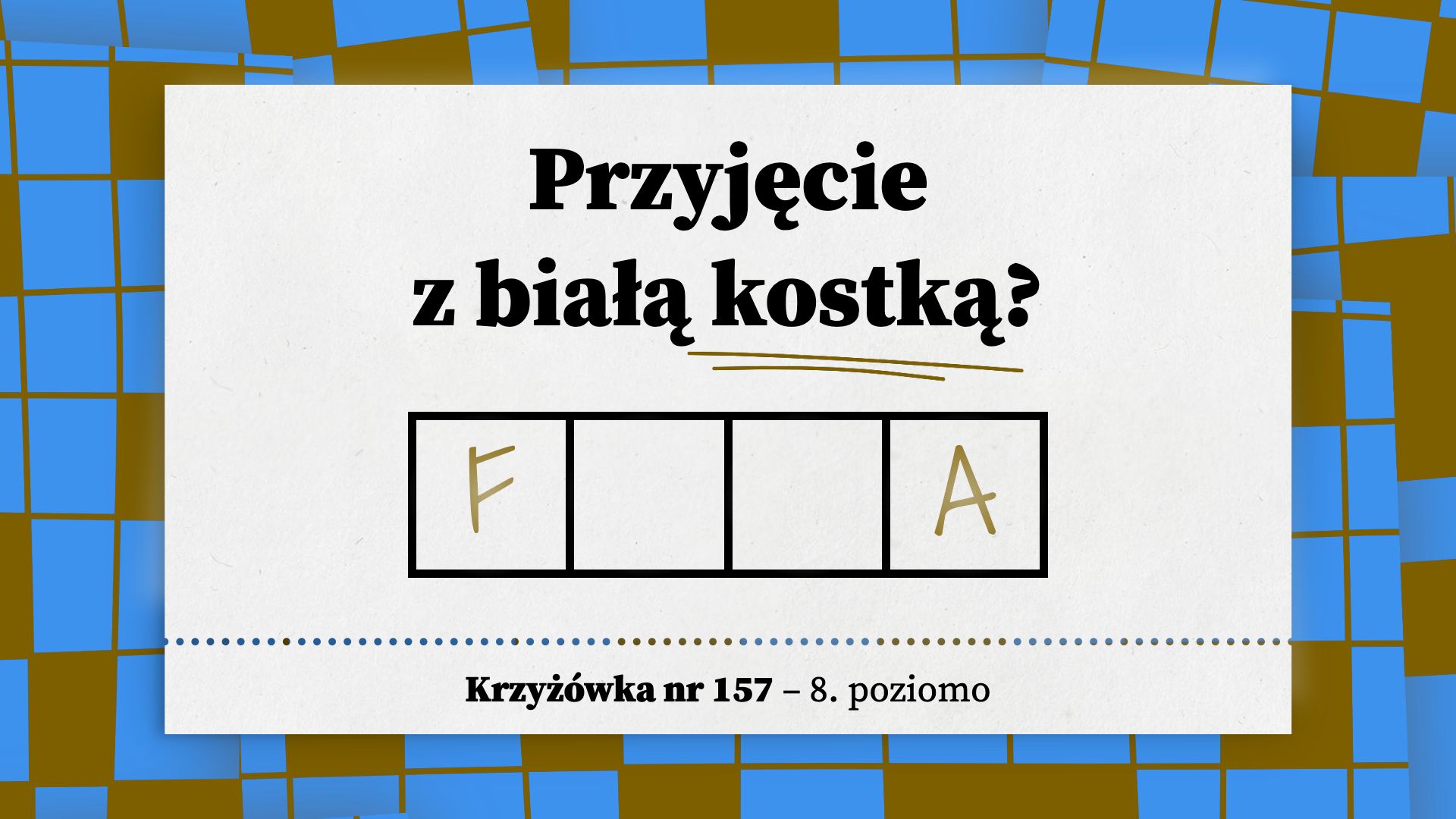 Przyjęcie z białą kostką
