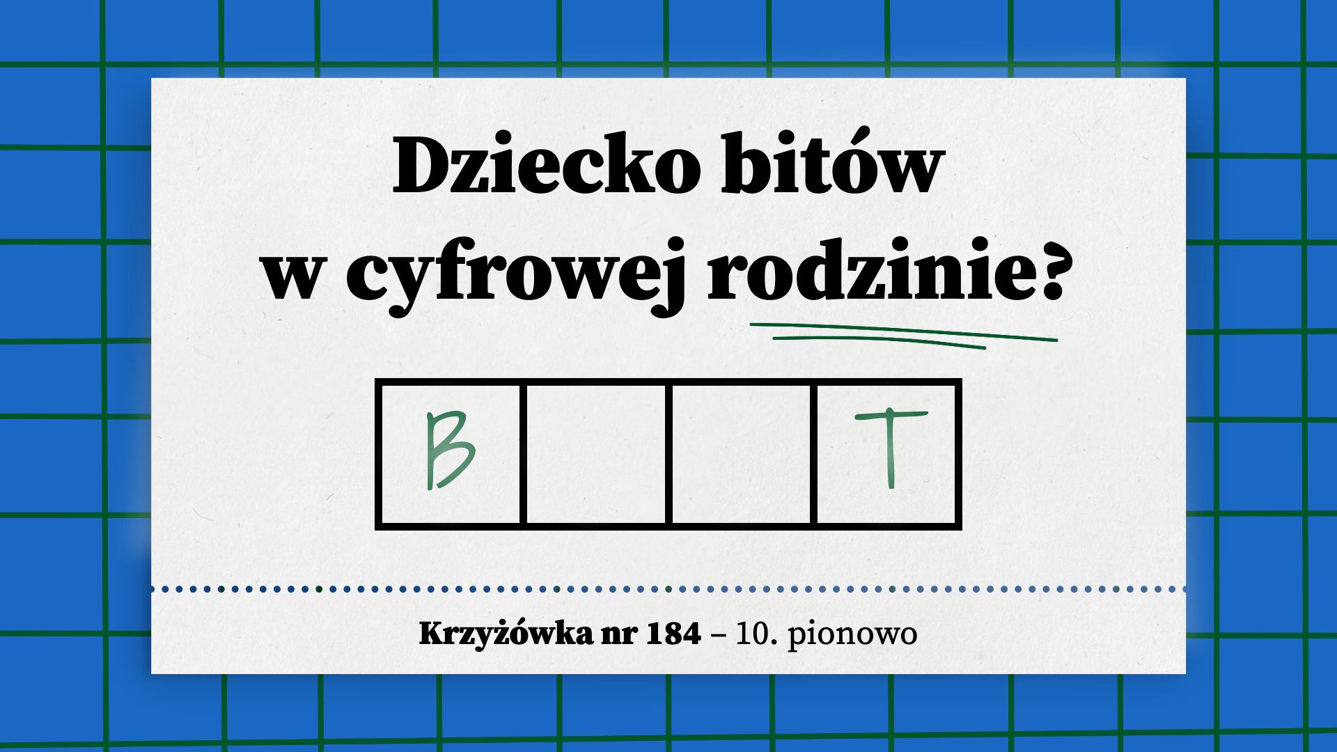 Dziecko bitów w cyfrowej rodzinie