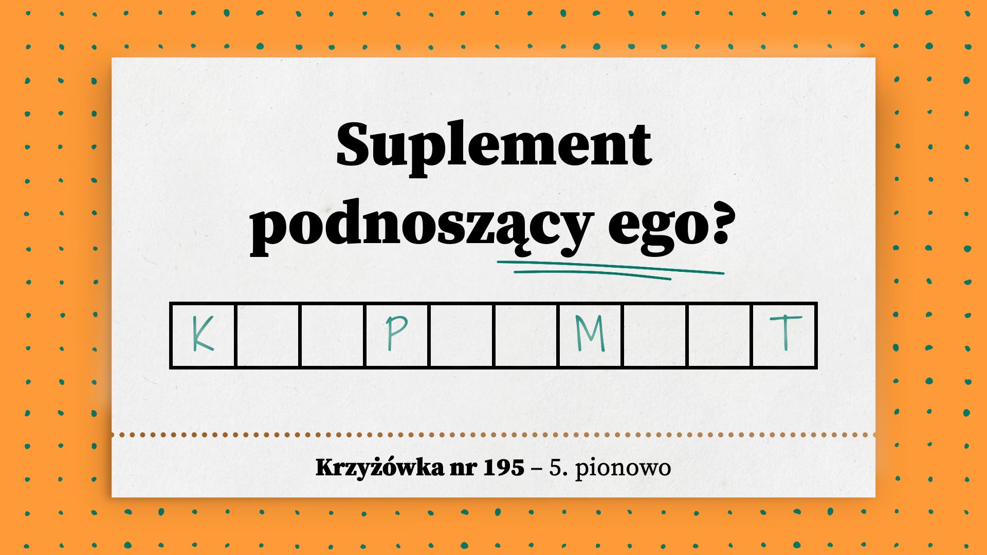 Suplement podnoszący ego