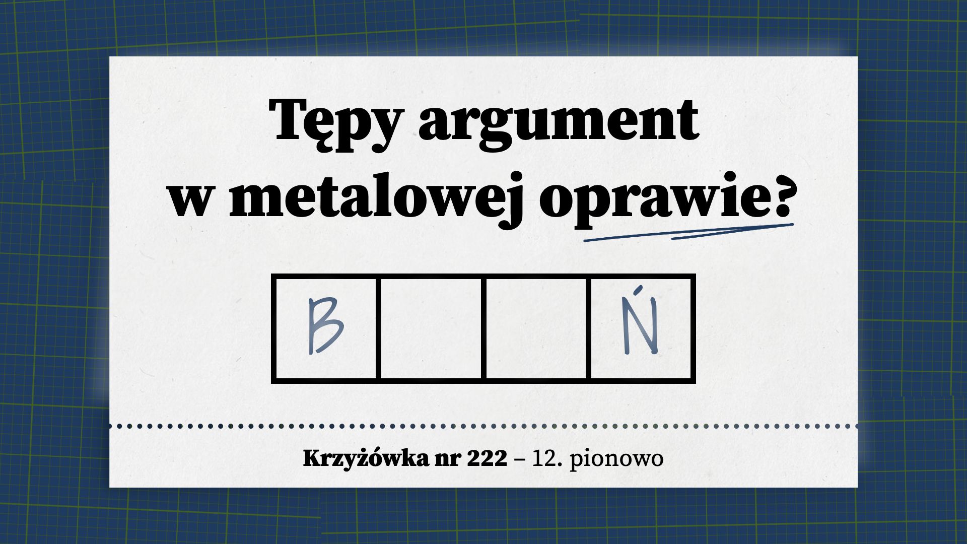 Tępy argument w metalowej oprawie