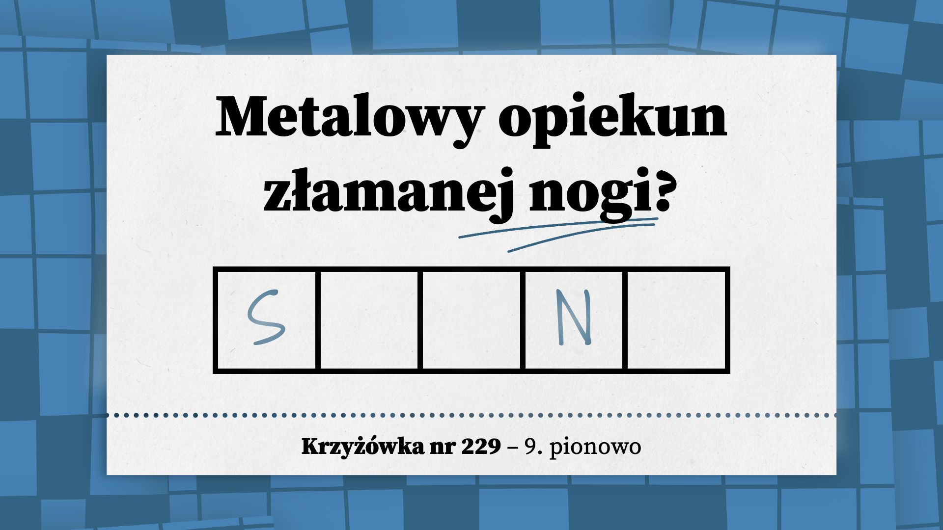 Metalowy opiekun złamanej nogi