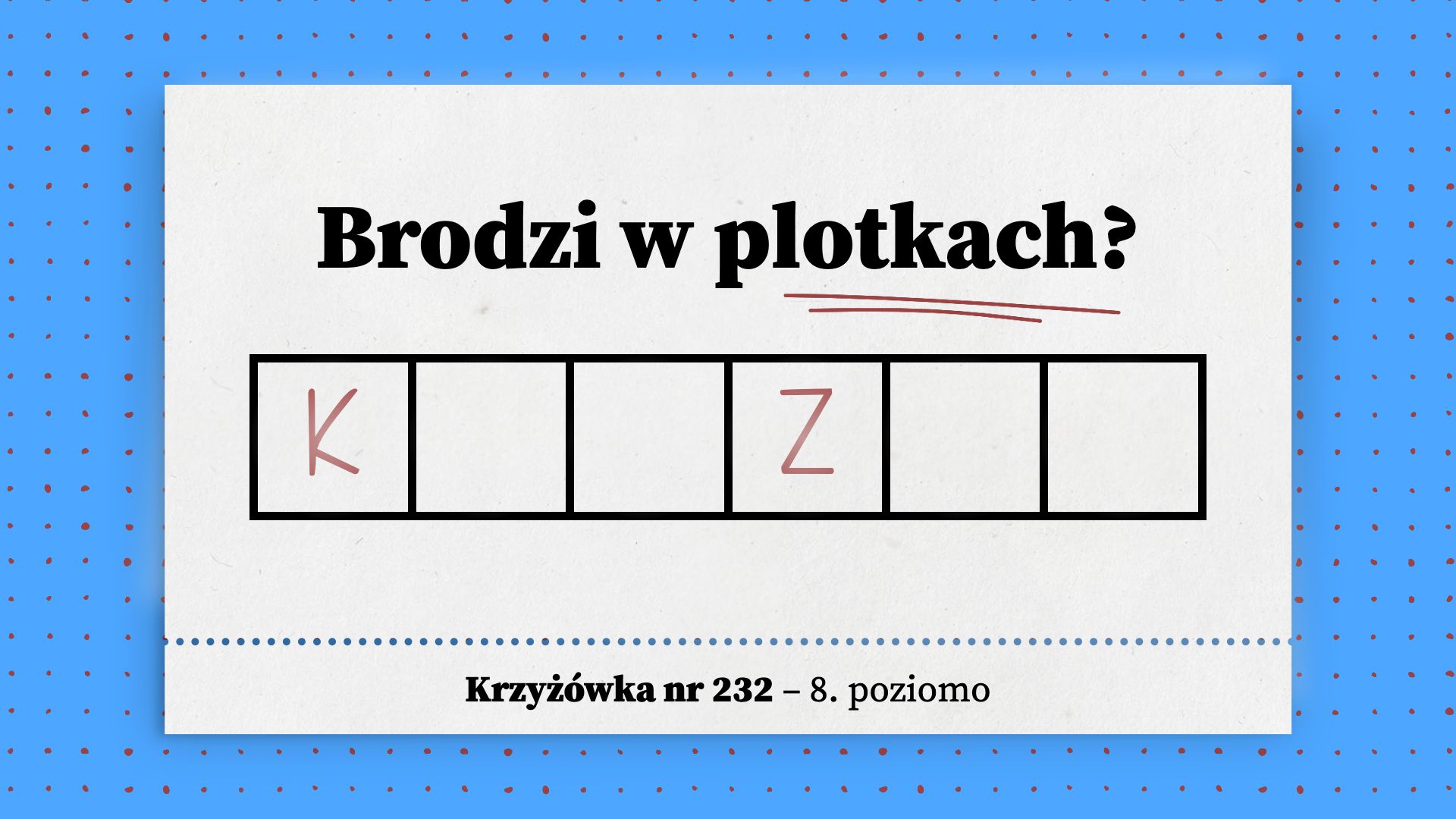 Brodzi w plotkach