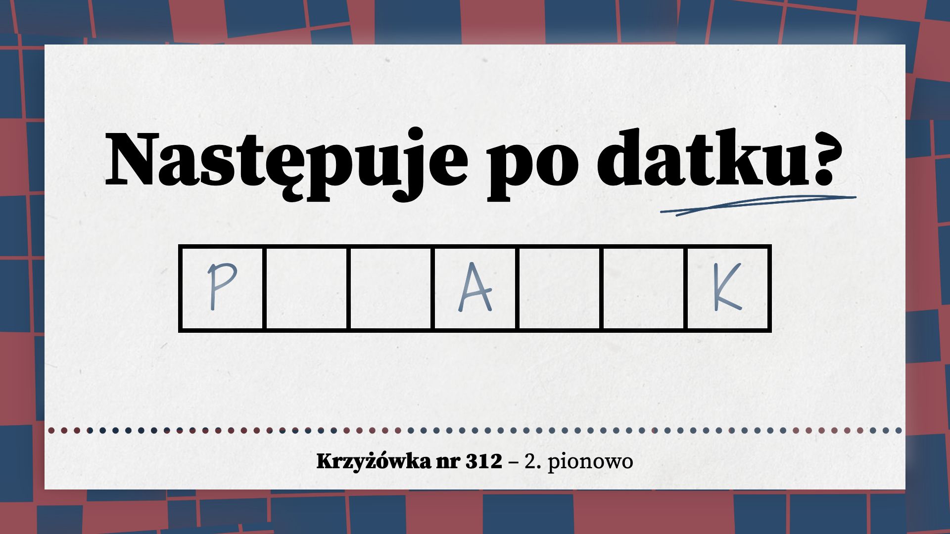 Następuje po datku