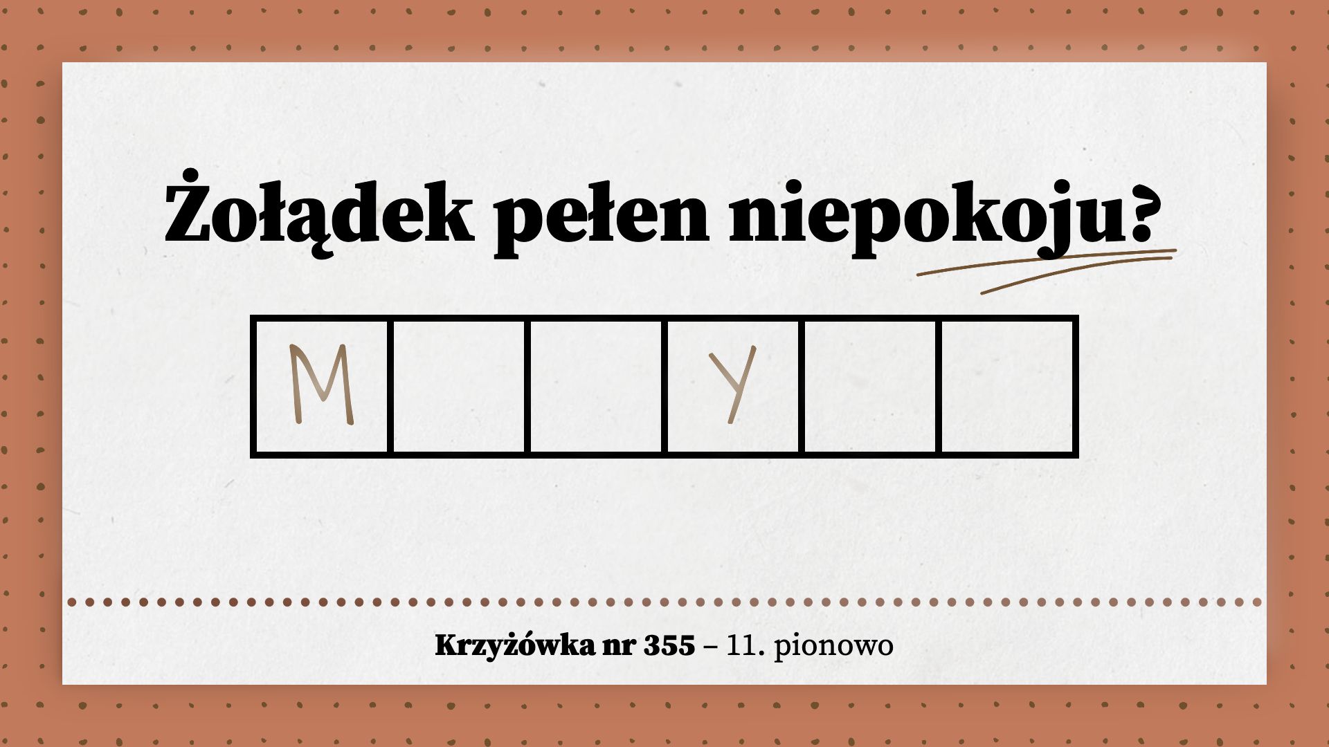 Żołądek pełen niepokoju